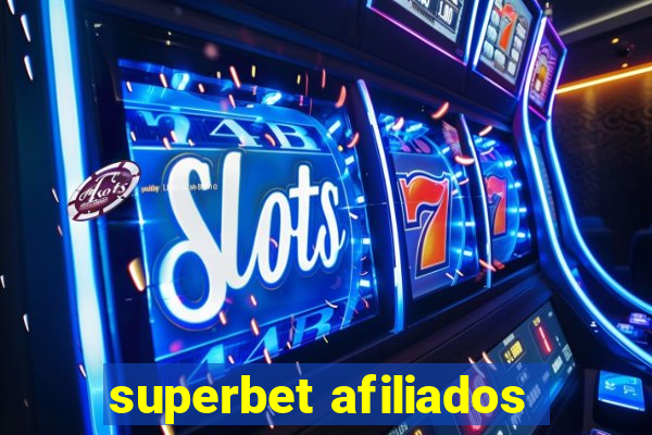 superbet afiliados